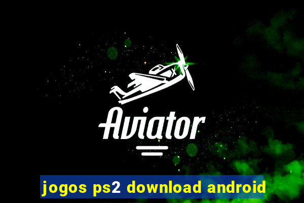 jogos ps2 download android